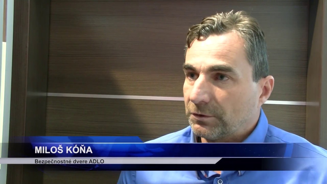 Bezpečnostné dvere ADLO - Detva.TV