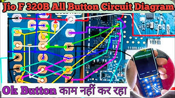 How To Repair Ok Button Jio F320B / Jio F320B All Button Repair With Circuit Diagram Stap By Stap