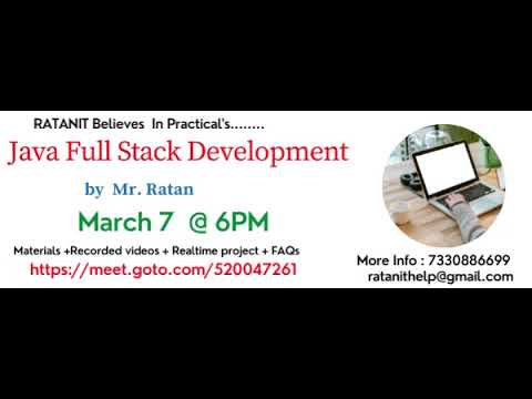 Java FullStack Development || Mr. Ratan sir ||  7330886699 || https://meet.goto.com/520047261