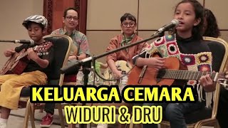 KELUARGA CEMARA - WIDURI & DRU