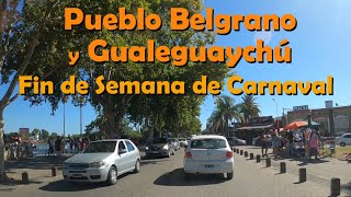 Gualeguaychú y Pueblo Belgrano - Fin de Semana de Carnaval - Driving, Argentina