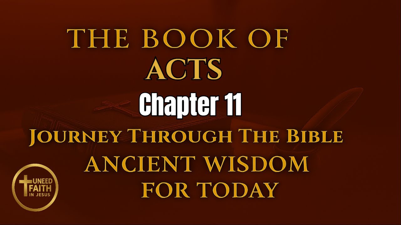 UNFIJ Chapter 11 The Book Of Acts Gentiles Receive the Holy Spi - YouTube
