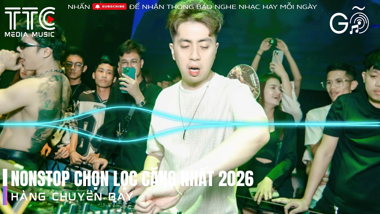 FULL TRACK THÁI HOÀNG 2026 LIÊN HOÀN GÕ REMIX BẬT LÊN LÀ CUỐN✈️ NONSTOP 2026 BASS CỰC CĂNG P3