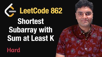 Shortest Subarray with Sum at Least K - Leetcode 862 - Python