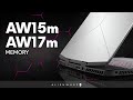 Alienware 15m & 17m Memory or RAM - Disassembly Guide