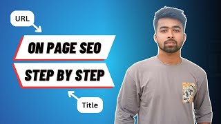 On Page SEO Step by Step Sahid Chowdhury | On Page SEO Rankmath