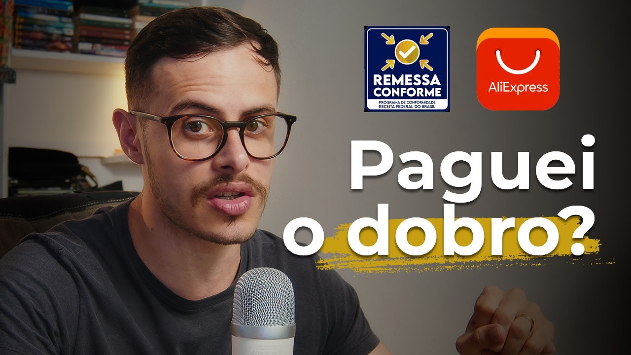 REMESSA CONFORME Preço final absurdo no ALIEXPRESS YouTube