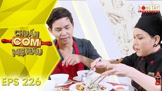 Chuẩn Cơm Mẹ Nấu 2019 | Tập 226: Phan Quốc An đối đầu với Morr