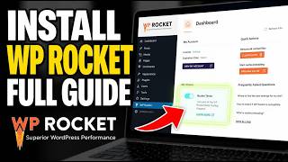 How to install WP Rocket for performance SEO speed - Full Guide
