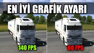 1.50 İÇİN EN İYİ GRAFİK AYARLARI | Euro Truck Simulator 2