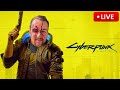 🔴 Playing Cyberpunk 2077 for the FIRST Time - Full Playthrough with Phantom Liberty #20