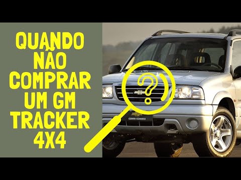 Quando não comprar uma GM Tracker 4x4