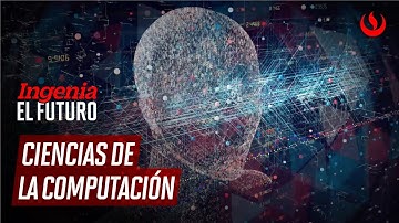 Ciencias de la Computación UPC – Ingenia el Futuro