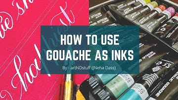 How to USE GOUACHE AS INKS for Pointed Pen Calligraphy | Make your own inks using Gouache Paints