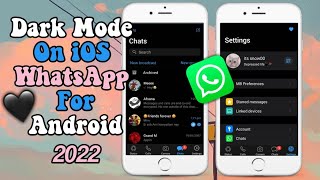 iOS whatsapp dark theme for android || ios whatsapp dark mode||ios whatsapp for android screenshot 1