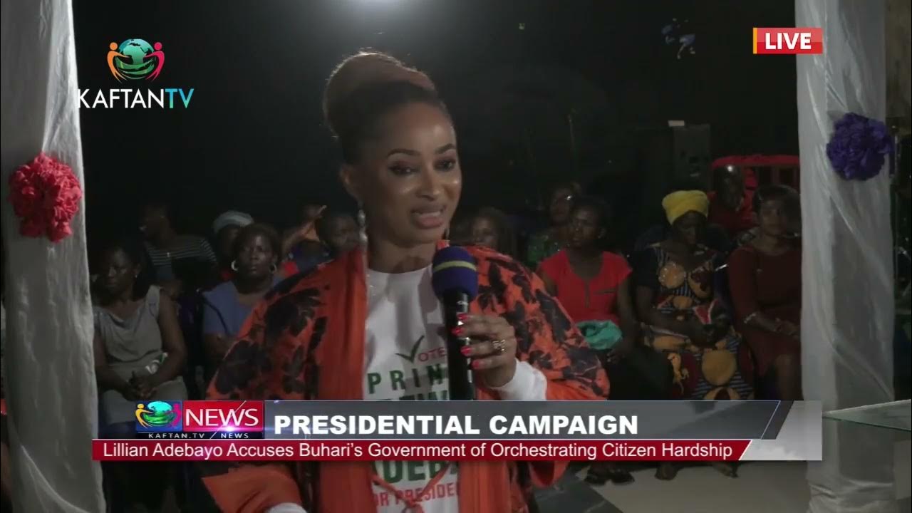 Lillian Adebayo Accuses Buhari Government of Orchestrating Citizen Hardship | PRESIDENTIAL CAMPAIGN