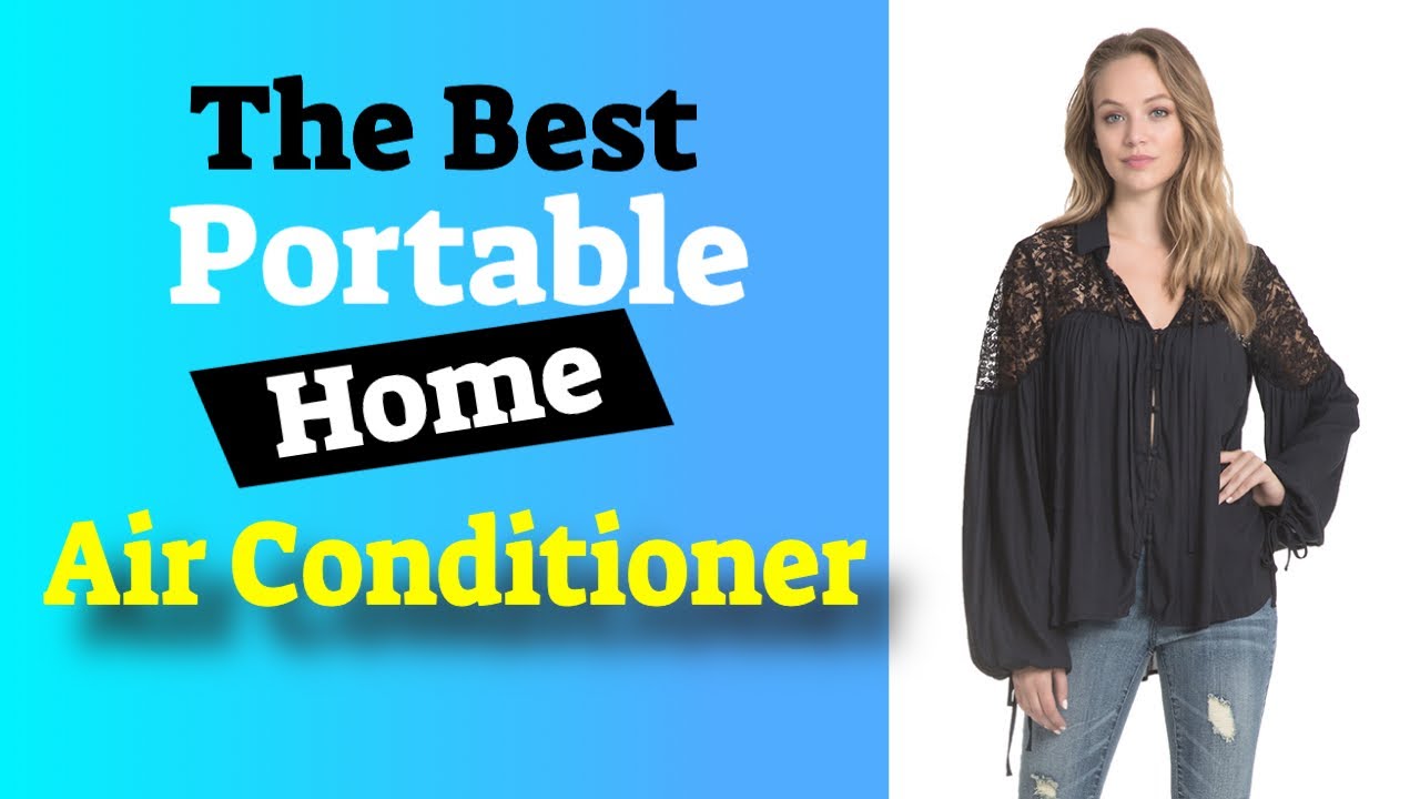 Portable Air Conditioner Best Portable Air Conditioner For Apartment Check It Out! - Top Benefits