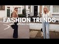 The Key Fashion Trends 2024 | Wearable Spring Summer Style Edit