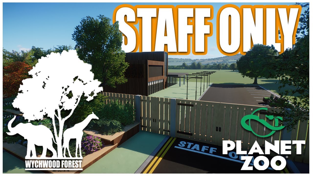 Staffed And Ready/Wychwood Forest ep12/Sandbox Mode/Planet Zoo - YouTube