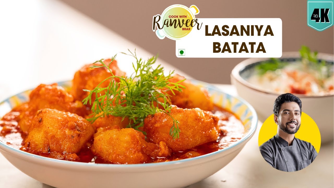       Lasaniya Batata       Chef Ranveer