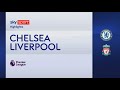 Chelsea-Liverpool 1-1: gol e highlights | Premier League