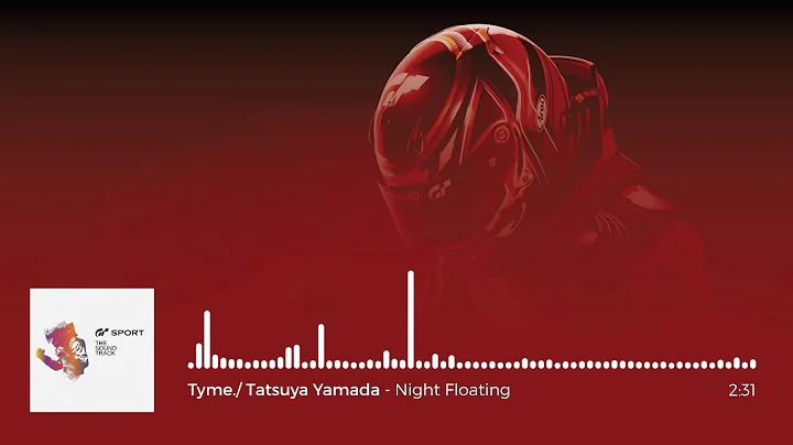 Gran Turismo Sport OST: Tyme./ Tatsuya Yamada - Ni...
