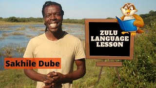 Zulu Language Lesson   Sakhile Dube