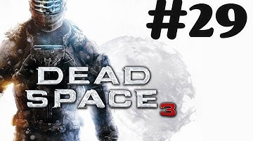 "Dead Space 3" walkthrough (Impossible) [60FPS] Chapter 18 - Kill or Be Killed