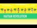 Haitian revolutions crash course world history 30