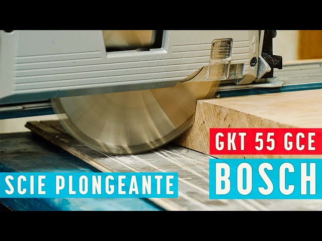 TEST ✓ Scie plongeante Bosch Pro GKT 55 GCE - La pause café de BichonTV 