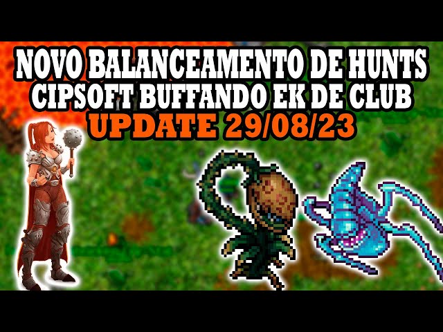 Tibia - Novo balanceamento de hunts! Cipsoft lembrou dos eks de