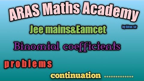 binomial coefficients problems continution |Aras maths academy |kiran sir