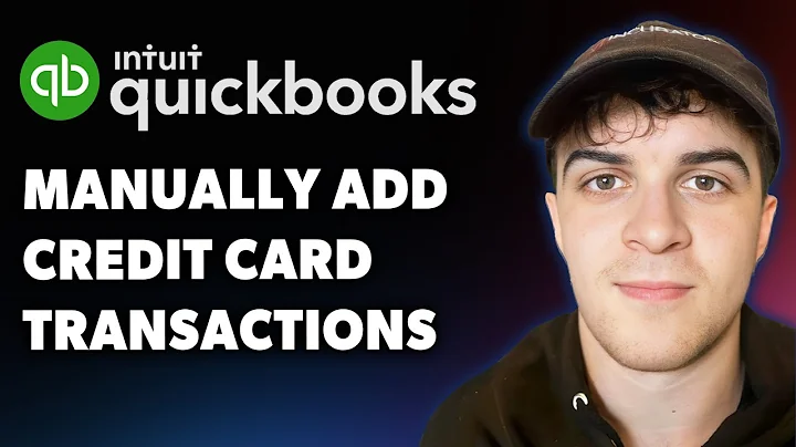How to Manually Add Credit Card Transactions to Quickbooks Online (Full 2025 Guide)