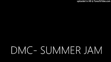 DMC- SUMMER JAM