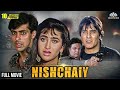 Nishchay  full hindi blockbuster movie  salman khan karishma kapoor vinod khanna