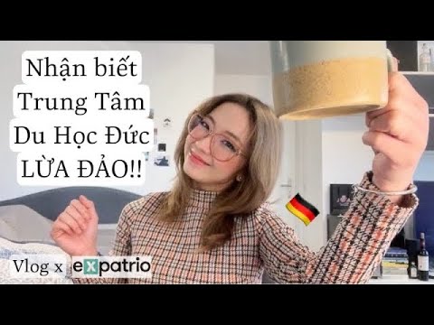 TRUNG TÂM DU HỌC ĐỨC LỪA ĐẢO VÀ CÁCH NHẬN BIẾT ? Vlog x Epatrio 🏦💳🇩🇪 2023 vừa cập nhật