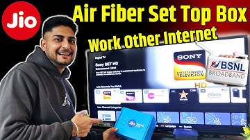 Jio Air Fiber Set Top Box Work Other Internet √ | Does Jio Set top box work on other wifi