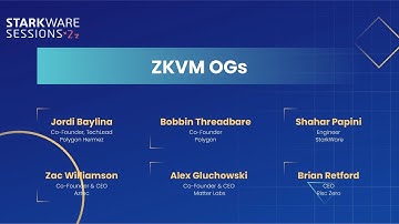 StarkWare Sessions 23 | ZKVM OGs