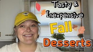 Budget Friendly Fall Inspired DESSERTS | Easy, Quick, & Tasty