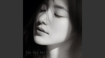 Your Hello Feels Like Goodbye