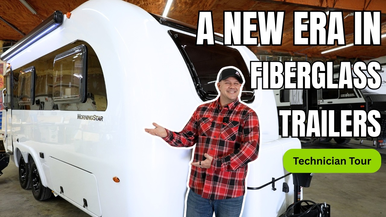 A New Era in Fiberglass Trailers! | MorningStar Tech Tour