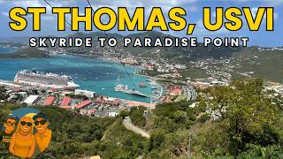 Skyride to Paradise Point | Breathtaking Views of St. Thomas