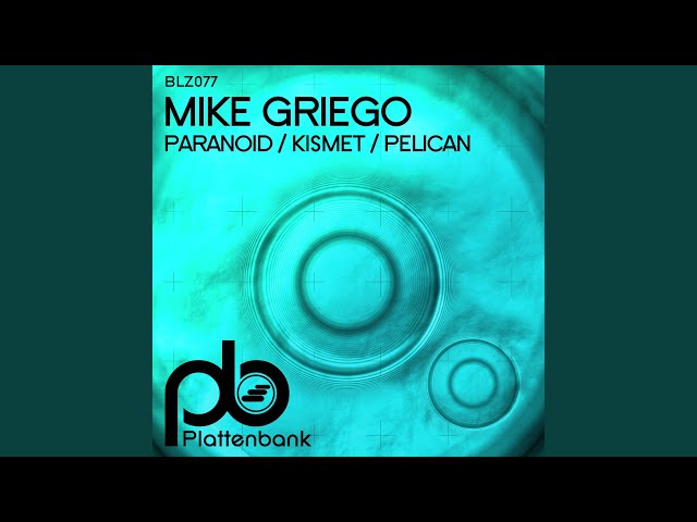 MIKE GRIEGO - Paranoid