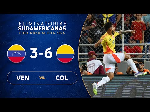 VENEZUELA vs. COLOMBIA [3-6] | RESUMEN | ELIMINATORIAS SUDAMERICANAS | FECHA 18