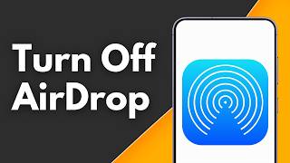 How to Turn Off AirDrop on iPhone on iOS 16 to 26