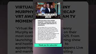 #VirtualRealiTea Danny Murphy &amp; Evan Real Recap 'VRT Awards' and Dream TV Moments