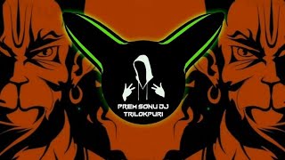 Download Lagu Leke Bala Ji Ka Naam Duniya Mein Sare Aam | Edm Trance Mix Prem Sonu DJ Trilokpuri MP3