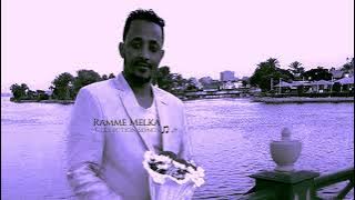 Ramme Melka |Bada Intaleey| New Oromo Music 2024