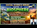 27. Biosphere|Geography|8th|Explanation#Social Science #English medium|Karnataka Board|Ramesh Sir 