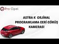 2016 Opel Astra K Geri Görüş Kamerası Montajı